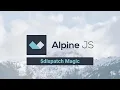 17 - Introduction to Alpine js