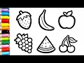 Fresh Nutritious Fruits Drawing Painting Coloring for kids Toddlers Healthy Fruits