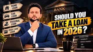 Should You Take a Loan in 2026? | Hidden Charges, Interest & Real Cost Explained