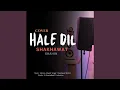 Download Lagu Hale Dil