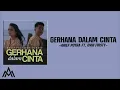 Lagu Arief Putra Ft. Ovhi Firsty - Gerhana Dalam Cinta | Lirik Lagu