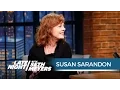 Susan Sarandon on Piers Morgan s Insults About Her Cleavage - Late Night with Seth Meyers