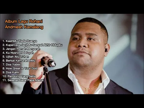 Download MP3 @rohanimusik8677  Kumpulan Lagu Rohani | Lagu Pujian Andmesh Kamaleng