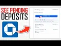 How To See Pending Deposits On Chase App Full Guide