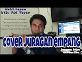 Download Lagu COVER LAGU JURAGAN EMPANG VERSI SULING PARALON