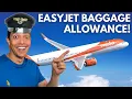 easyJet Baggage Allowance Explained