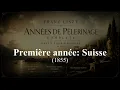 Franz Liszt – Années de pèlerinage (Complete) David Ezra Okonsar, piano