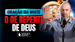 ORAÇÃO DA NOITE SALMO 91 - O DE REPENTE DE DEUS -  GRATIDÃO QUE ABRE TODAS AS PORTAS