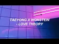 TAEYONG 태용 \u0026 Wonstein 원슈타인 - 'Love Theory' Easy Lyrics