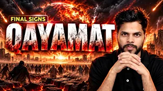 Final Signs Of Qayamat | The End