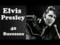 ElvisPresley   40 Sucessos