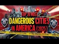 Top 20 Most Dangerous Cities in America 2025 Crime Rates Safety Survival Tips in High-Risk Areas