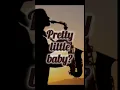 Download Lagu Pretty little baby by Connie Francis🤩 #prettylittlebaby #music #saxophone #musiclover