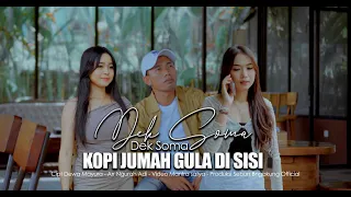 dek soma kopi jumah gula di sisi official video klip musik 