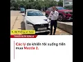 Download Lagu Lý do tôi mua Mazda 2