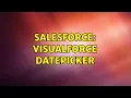Salesforce VisualForce Datepicker