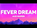 Alex Warren - Fever Dream