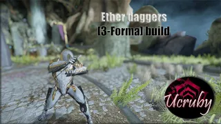 Warframe Ether daggers build