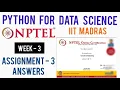 NPTEL Python For Data Science Week 3 Assignment 3 Quiz Answers NPTEL Python DS Course Assignment 3