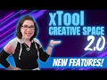 New Features Coming to xTool Creative Space in Version 2 0