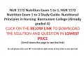 NUR 1172 Nutrition Exam 1 to 3 NUR1172 Nutrition Exam Study Guide Rasmussen CLICK BELOW LINK