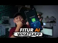 Download Lagu WAJIB COBA !! Fitur AI di whatsapp Terbaru