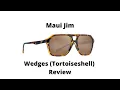 Maui Jim Wedges Tortoiseshell HCL Bronze Polarized Sunglasses Review