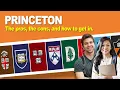 Princeton University The pros the cons and how to get in