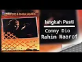 Langkah Pasti ## Conny Dio \u0026 Rahim Maarof ##