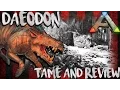 ARK THE CENTER DAEODON LOCATION TAMING REVIEW UPDATE 257