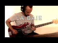 Clara Luciani "La Baie" Bass cover