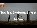 Sunrise, Sunburn, Sunset - Luke Bryan (Lyrics)