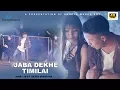 Download Lagu Jaba Dekhe Timilai - Jerry JB Ft. Arjun Shrestha | New Nepali R\u0026B Song 2018 / 2074