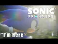 Download Lagu Sonic Frontiers - MainTheme “I’m Here” Lyric Video