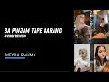 Download Lagu Ba Pinjam Tape Barang di Tiktok Versi Cewek