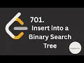 Insert into a Binary Search Tree in JS include Dry Run 701 Tree Javascript Leetcode - Medium