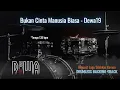 Download Lagu Bukan Cinta Manusia Biasa - Dewa19 ft. Virzha | Drumless Song
