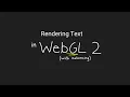 WebGL Text Rendering Tutorial On Instancing