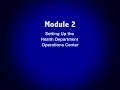 Department Operations Center Basic Training for California Health Departments Module 2 Objectives
