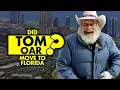 Where does Tom Oar live now Moved to Florida
