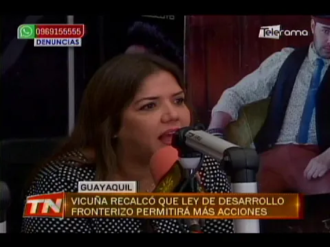 Vicuña recalcó que ley de desarrollo fronterizo permitirá más acciones