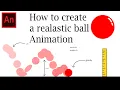 Simple and Realistic Bouncing ball Animation Using Adobe Animate CC