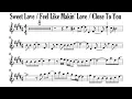 Download Lagu MEDLEY Alto Sax Sweet Love Feel Like Makin' Love Close To You Sheet Backing Partitura