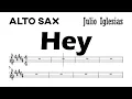 Download Lagu Hey by Julio Iglesias Alto Sax Sheet Music Backing Track Play Along Partitura