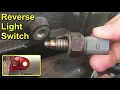 Reverse Light Switch Replacement