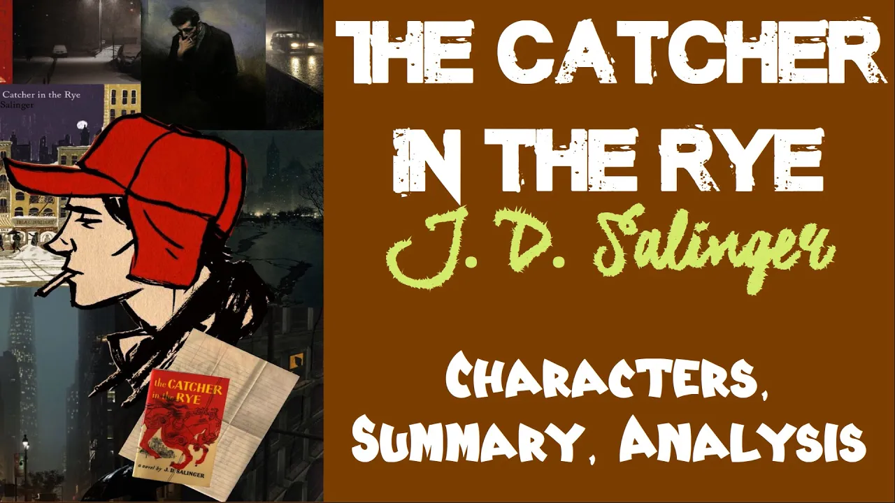 The Catcher in the Rye by J. D. Salinger | Characters, Summary, Analysis