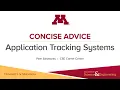 Concise Advice Application Tracking Systems - UMN CSE Career Center