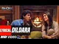 Lyrical Video: Dildara Song | Ra.One | ShahRukh Khan, Kareena Kapoor