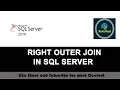 53 - Right Outer Join in SQL SERVER