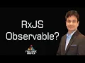 RxJS Observables for beginners to advance